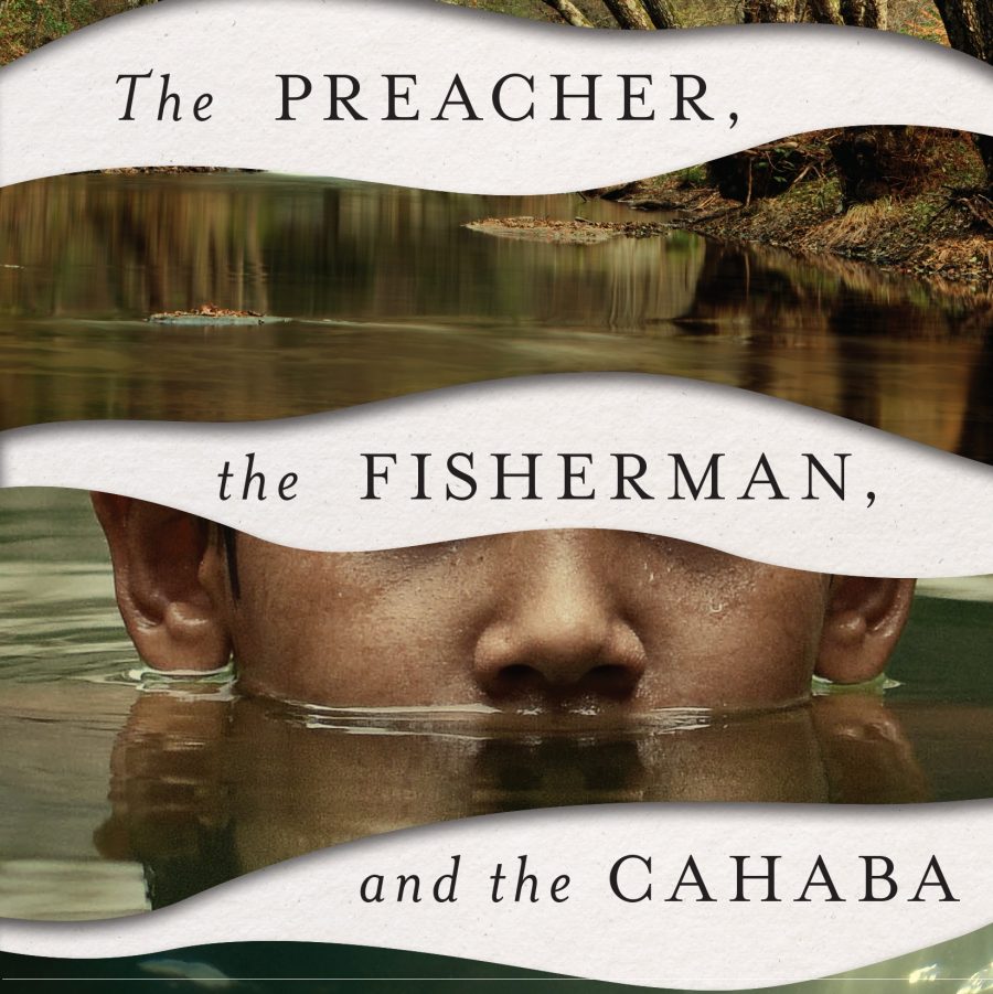 Episode 0 – The Preacher, the Fisherman, and the Cahaba Prologue
